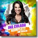 Cover: Ina Colada - Komplett am Arsch