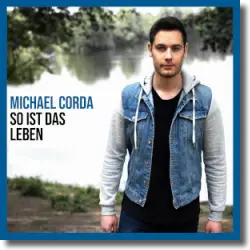 Cover: Michael Corda - So ist das Leben