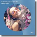 DJ Romano feat. Robert D - Not Today
