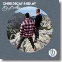 Chris Decay & Re-lay - My Brother