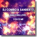 Cover:  DJ Combo & Sander-7 - Amazing Love / You & Me