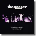 The Stooges - Live At Goose Lake: 8. August 1970