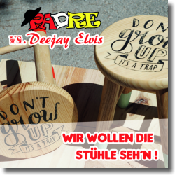 Cover: Padre vs. Deejay Elvis - Wir wollen die Sthle seh'n!