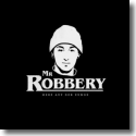 Mr. Robbery - Herz auf der Zunge