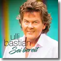 Cover:  Ulli Bastian - Sei bereit