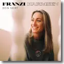 Cover:  Franzi Harmsen - Dein Shirt