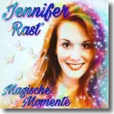 Cover:  Jennifer Rast - Magische Momente