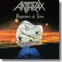 Anthrax - Persistence of Time - 30th Anniversary Edition