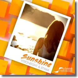 Cover: Visioneight & Efimia - Sunshine