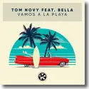 Cover:  Tom Novy feat. Bella - Vamos a la Playa