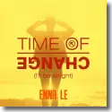 Enna Le - Time Of Change (I'll Be Alright)