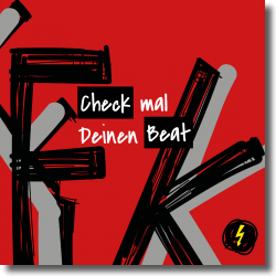 Cover: Franz K. - Check mal deinen Beat (Mix 2020)