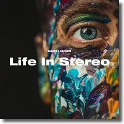 Cover: Mads Langer - Life in Stereo