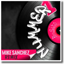 Cover: B-Sito - Nummer 1 (Mike Sanchez Remix)