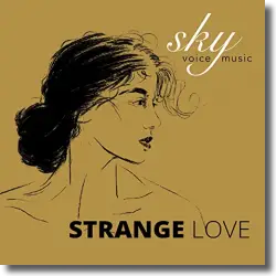 Cover: SKY voice music - Strange Love