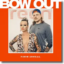 Cover: REEN feat. FiNCH ASOZiAL - Bow Out