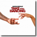 Cover:  Jason Derulo - Take You Dancing