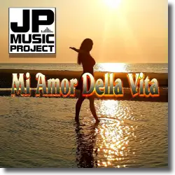 Cover: JP Music Project - Mi Amor Della Vita