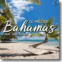 Cover:  DJ Melody feat. Aree Adams - Bahamas