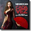 Negrocan - Cada Vez (BK Duke & Bootmasters Remix)