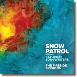Cover: Snow Patrol & The Saturday Songwriters - The Fireside Sessions EP