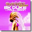 BK Duke vs. Paul & Simon - Paris Latino (Reloaded)