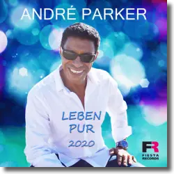 Cover: Andr Parker - Leben pur (2020)