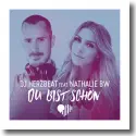 DJ Herzbeat feat. Nathalie BW - Du bist schn