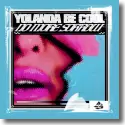 Yolanda Be Cool - No More Sorrow