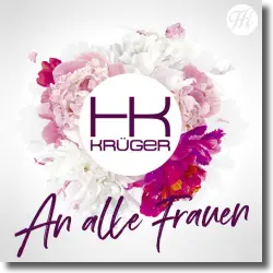 Cover: HK Krger - An alle Frauen