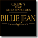 Cover:  Crew 7 feat. Geeno Fabulous - Billie Jean