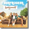 Cover:  Dorfrocker - Landgemacht
