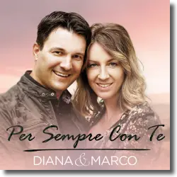 Cover: Diana & Marco - Per sempre con te