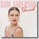 Cover:  Bow Anderson - Island