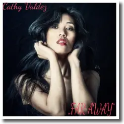 Cover: Cathy Valdez - Far Away