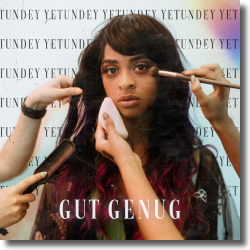 Cover: Yetundey - Gut genug