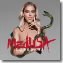 Loredana - Medusa