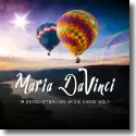 Cover:  Maria Da Vinci - Im Heissluftballon um die ganze Welt