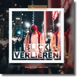 Cover: Dorfkind J-P feat. Andre Fischer - Blick verlieren