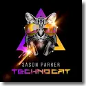 Cover: Jason Parker - Techno Cat