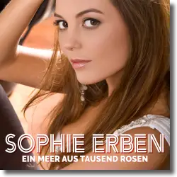 Cover: Sophie Erben - Ein Meer aus tausend Rosen