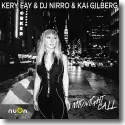 Cover: Kery Fay & DJ Nirro & Kai Gilberg - Midnight Call