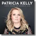 Patricia Kelly - Love Found Me