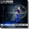 Cover:  Elvira Fischer feat. Rick Ventura - Gefhrliches Spiel