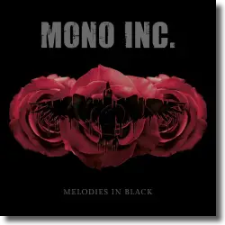 Cover: Mono Inc. - Melodies in Black