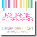 Cover:  Marianne Rosenberg - Lieder der Nacht (Stereoact Remix)