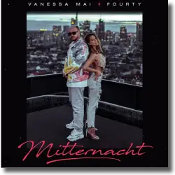 Cover: Vanessa Mai & Fourty - Mitternacht