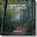 Nora en Pure feat. Tim Morrison - Come away