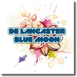 Cover: De Lancaster - Blue Moon