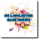 De Lancaster - Blue Moon